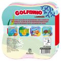 Livro Conhecendo os animais- UM LIVRO DE BANHO: GOLFINHO - Blu Editora